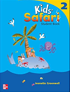 Kids' Safari 2 :  Student Book / Jeanette Greenwell