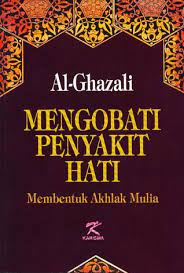 Mengobati penyakit hati : membentuk akhlak mulia