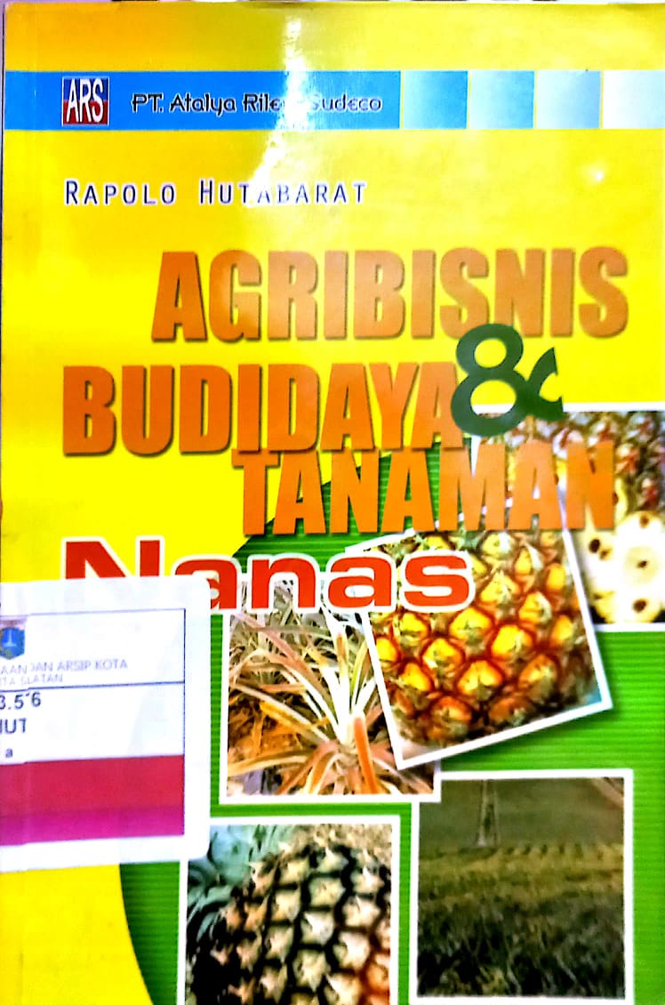 Agribisnis dan budidaya tanaman nanas