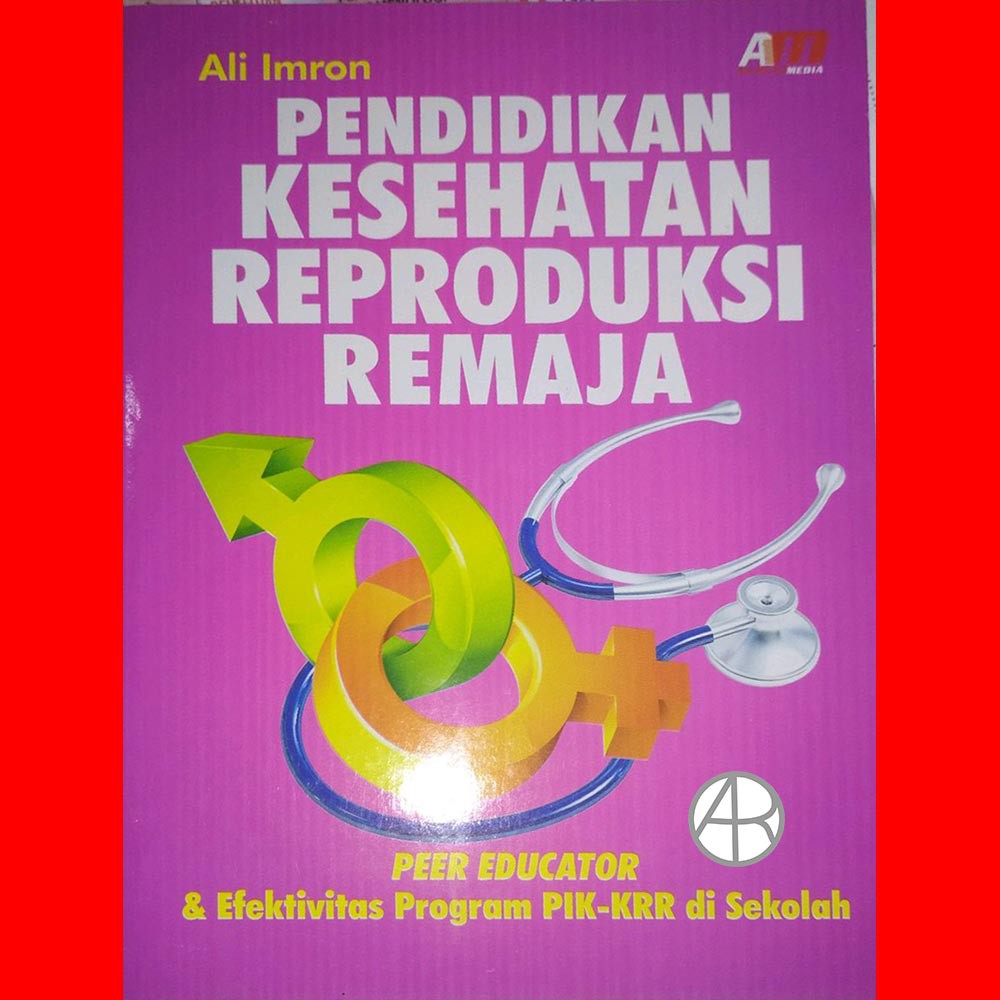 pendidikan kesehatan reproduksi remaja
