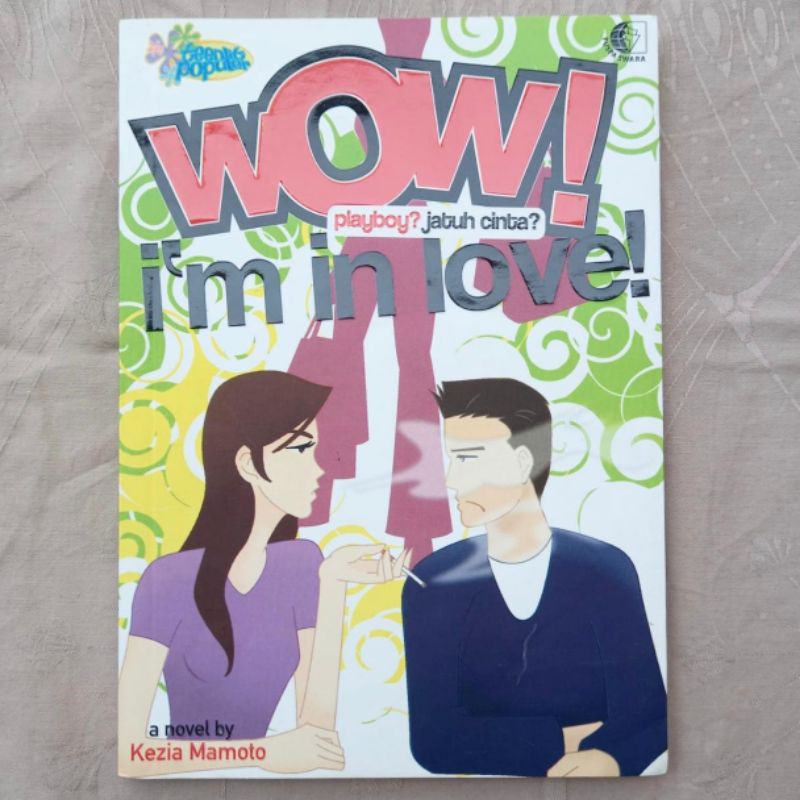 Wow! i'm in love / Kezia Mamoto ; penyunting, Younee