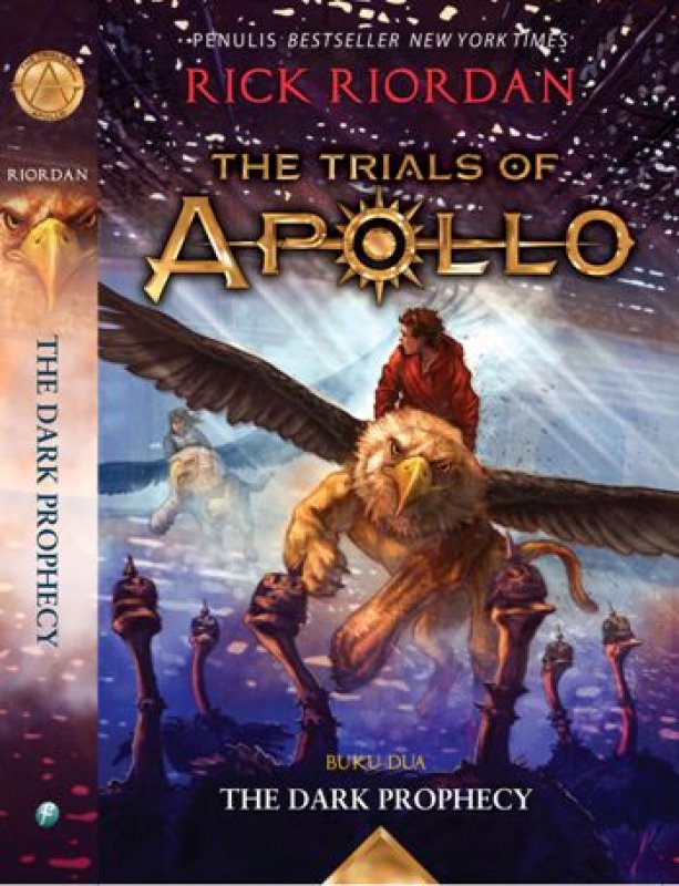 The Trials of Apollo #2 :  The Dark Prophecy / Riordan, Rick,; Penerjemah, Reni Indardini
