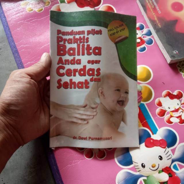 Panduan praktis balita anda agar cerdas dan sehat
