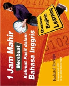 1 jam mahir membuat kalimat pasif dalam bahasa Inggris