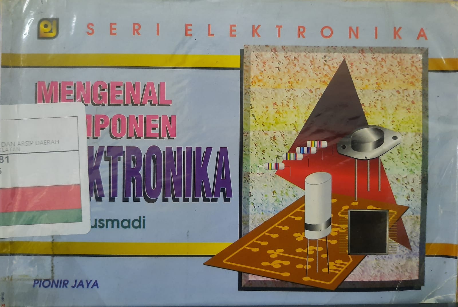 Mengenal komponen elektronika