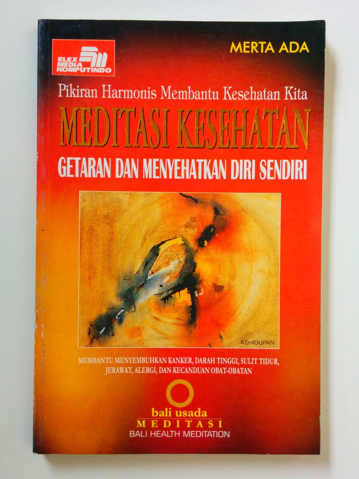 Pikiran harmonis membantu kesehatan kita; meditasi kesehatan : getaran dan menyehatkan diri sendiri