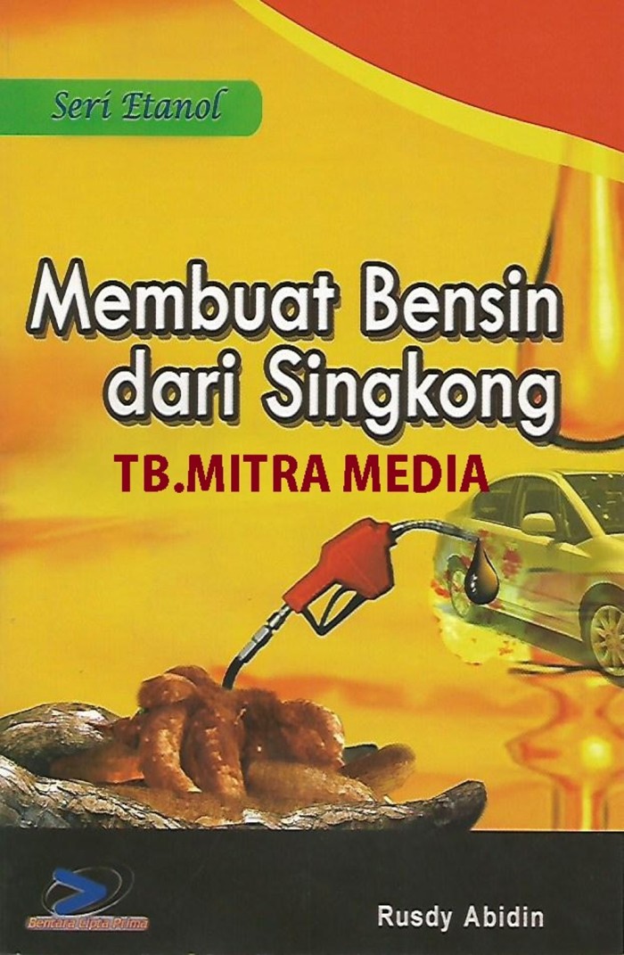 Membuat bensin dari singkong