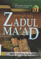 Zadul Ma'ad Bekal Perjalanan Akhirat : Jilid 6