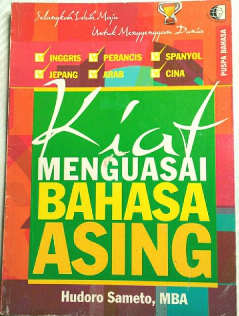 Kiat menguasai bahasa asing