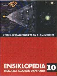 Ensiklopedia Mukjizat Alquran dan Hadis Jilid 9 : Kemukjizatan Alam semesta