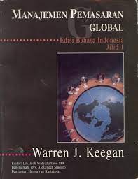 Manajemen Pemasaran global / Warren J. Keegan