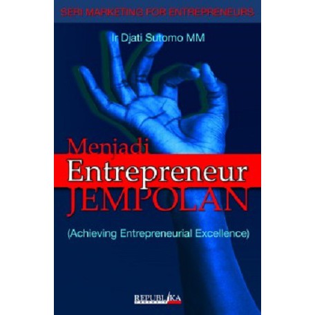 Menjadi Entrepreneur jempolan