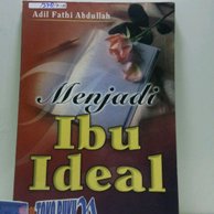 Menjadi ibu ideal