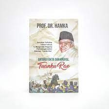 Antara fakta dan khayal : tuanku Rao