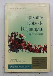 Episode-episode perjuangan tanpa pamrih