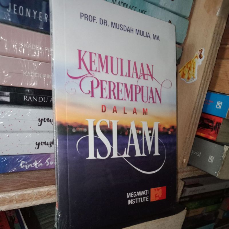 Kemuliaan perempuan dalam islam