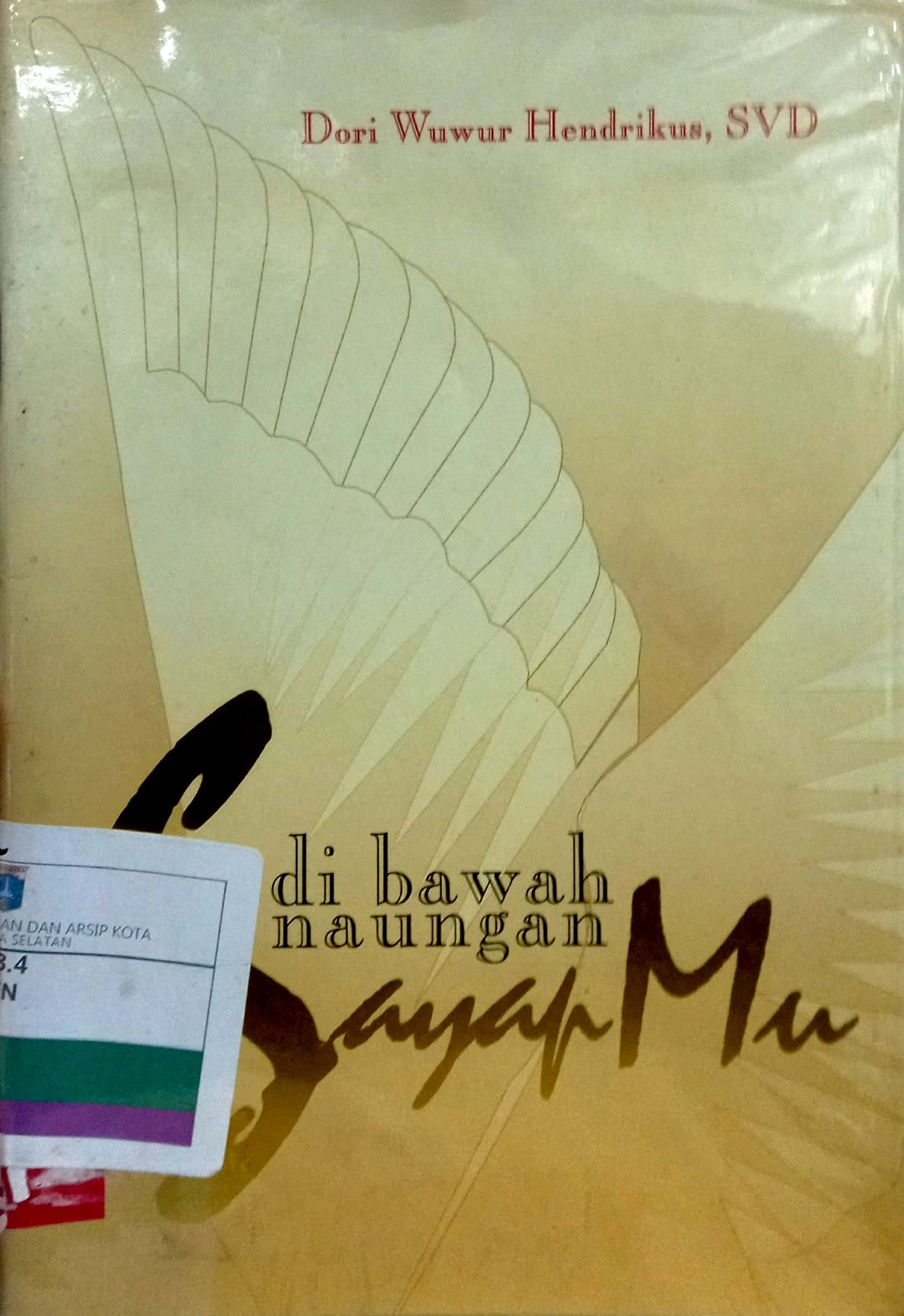 Di bawah naungan sayap-mu