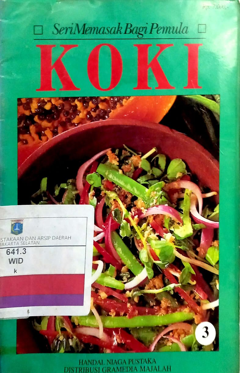 Koki / Djimanto Eddy Widjanarko ; editor, Mayon Soetrisno