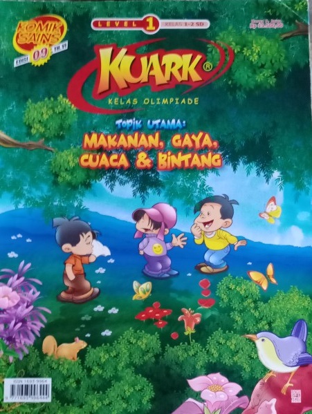 Kuark Kelas Olimpiade Level 1 Kelas 1-2 SD : Topik Utama : Makanan, Gaya, Cuaca dan Bintang