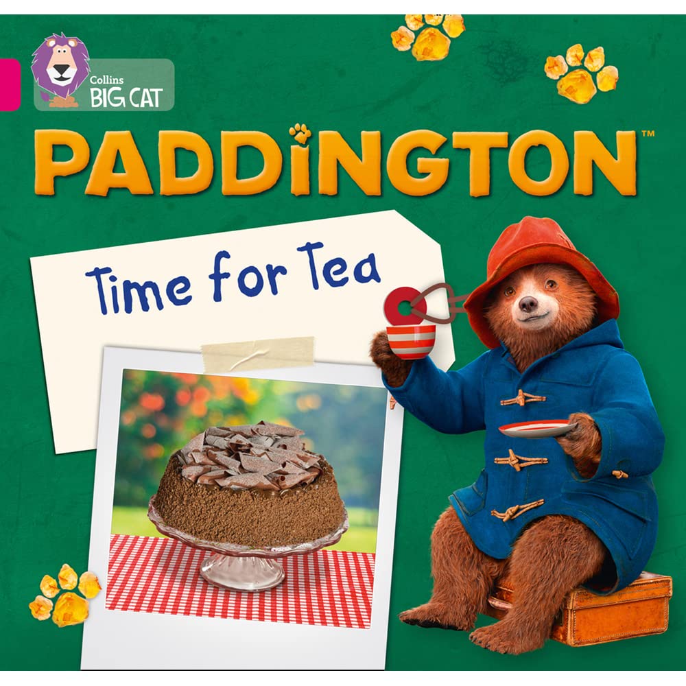 Paddington :  time for tea / Rebecca Adlard