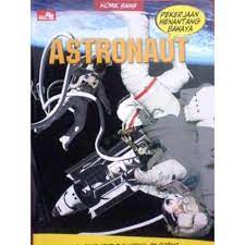 Astronaut :  Pekerjaan Menantang Bahaya / David West