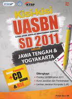 Kisi-kisi UASBN SD 2011 rayon jawa tengah dan yogyakarta