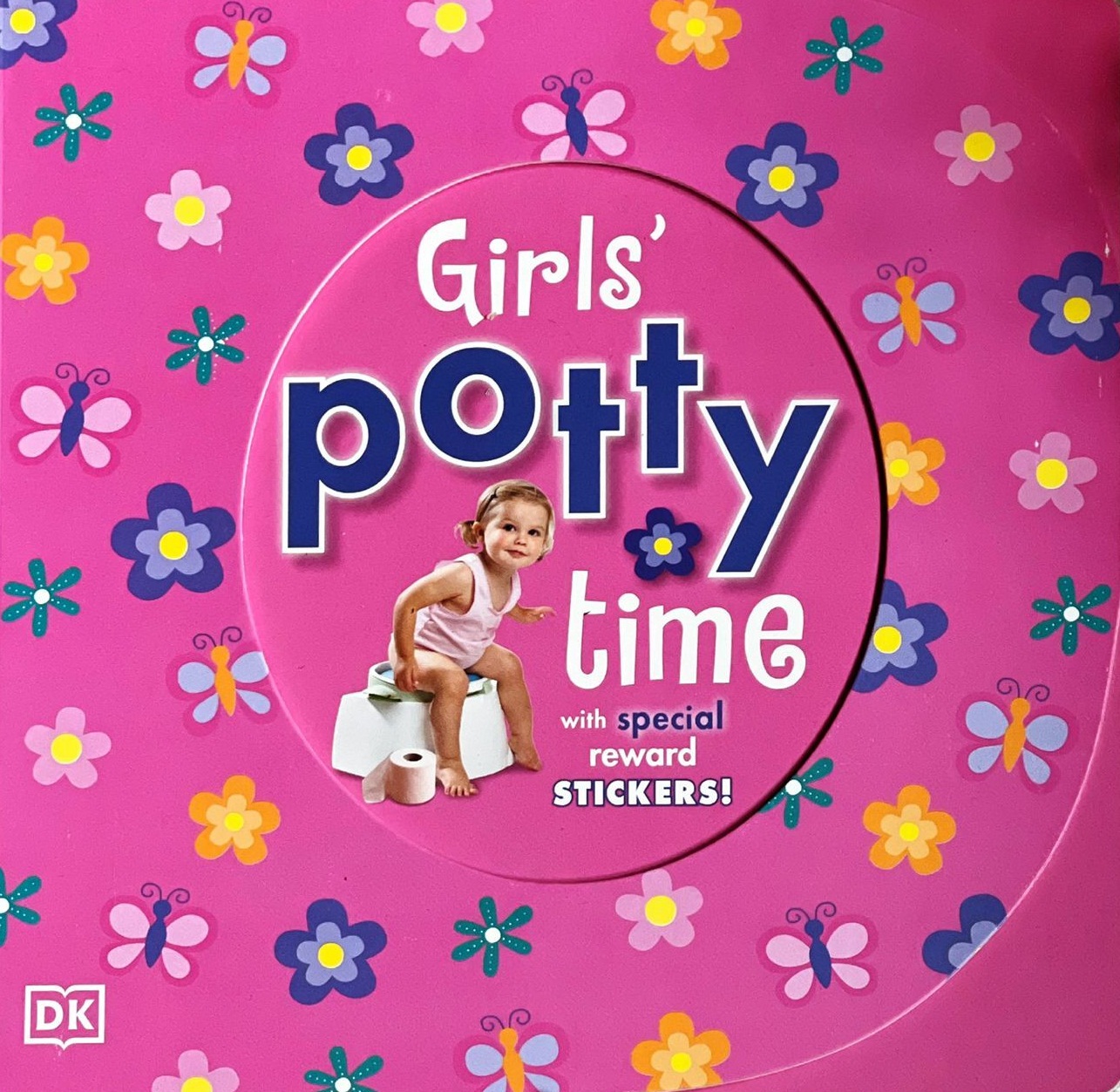 Girls Potty Time With Special Reward Stickers / Dawn Sirett