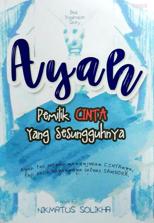 Ayah pemilik cinta yang sesungguhnya
