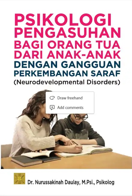 Psikologi pengasuhan bagi orang tua dari anak-anak dengan gangguan perkembangan saraf (neurodevelopmental disorders)