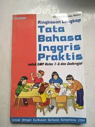 Ringkasan lengkap bahasa Inggris praktis untuk SMP kelas 1-3 dan sederajat