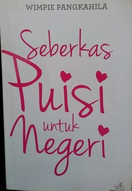 Seberkas puisi untuk negeri