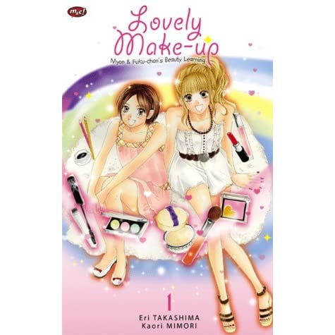 Lovely make-up : Myon & Fuku-chan's beauty learning vol. 1