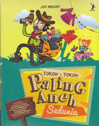 Tokoh-tokoh Paling Aneh Sedunia