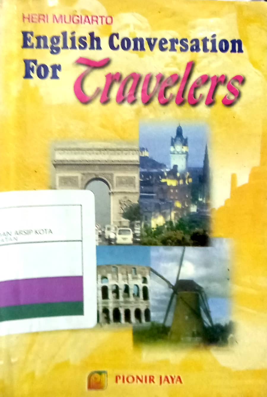 English conversation for travelers : Heri Mugiarto ;