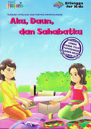 Aku, Daun, dan Sahabatku