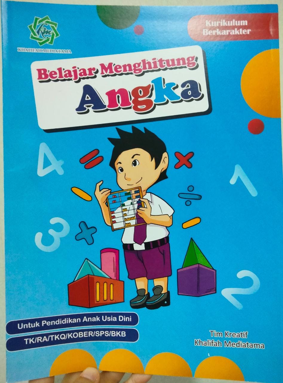 Belajar menghitung angka : untuk Pendidikan Anak Usia Dini TK/RA/TKQ/KOBER/SPS/BKB