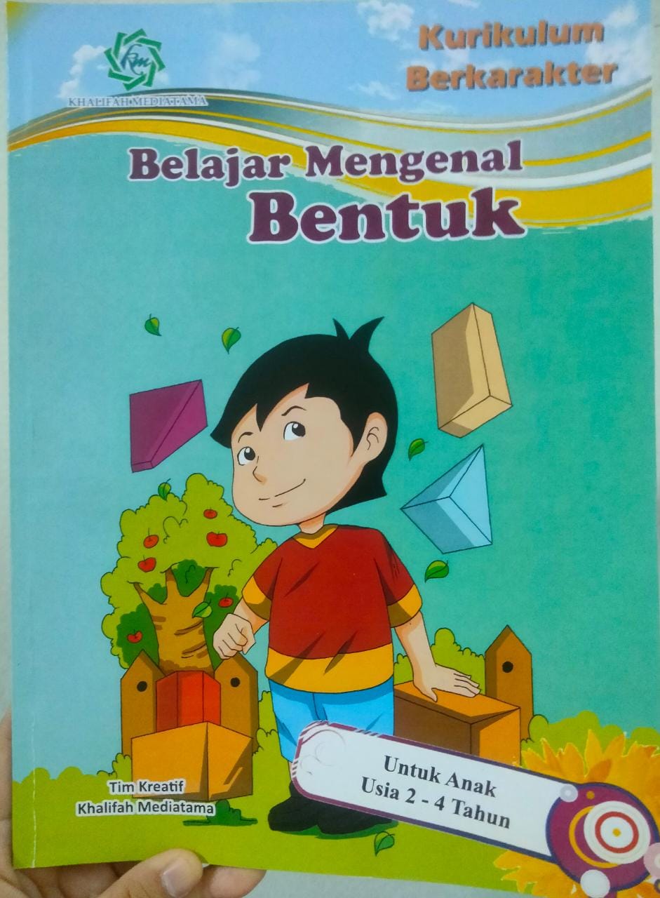 Belajar mengenal bentuk : untuk anak usia 2 - 4 tahun