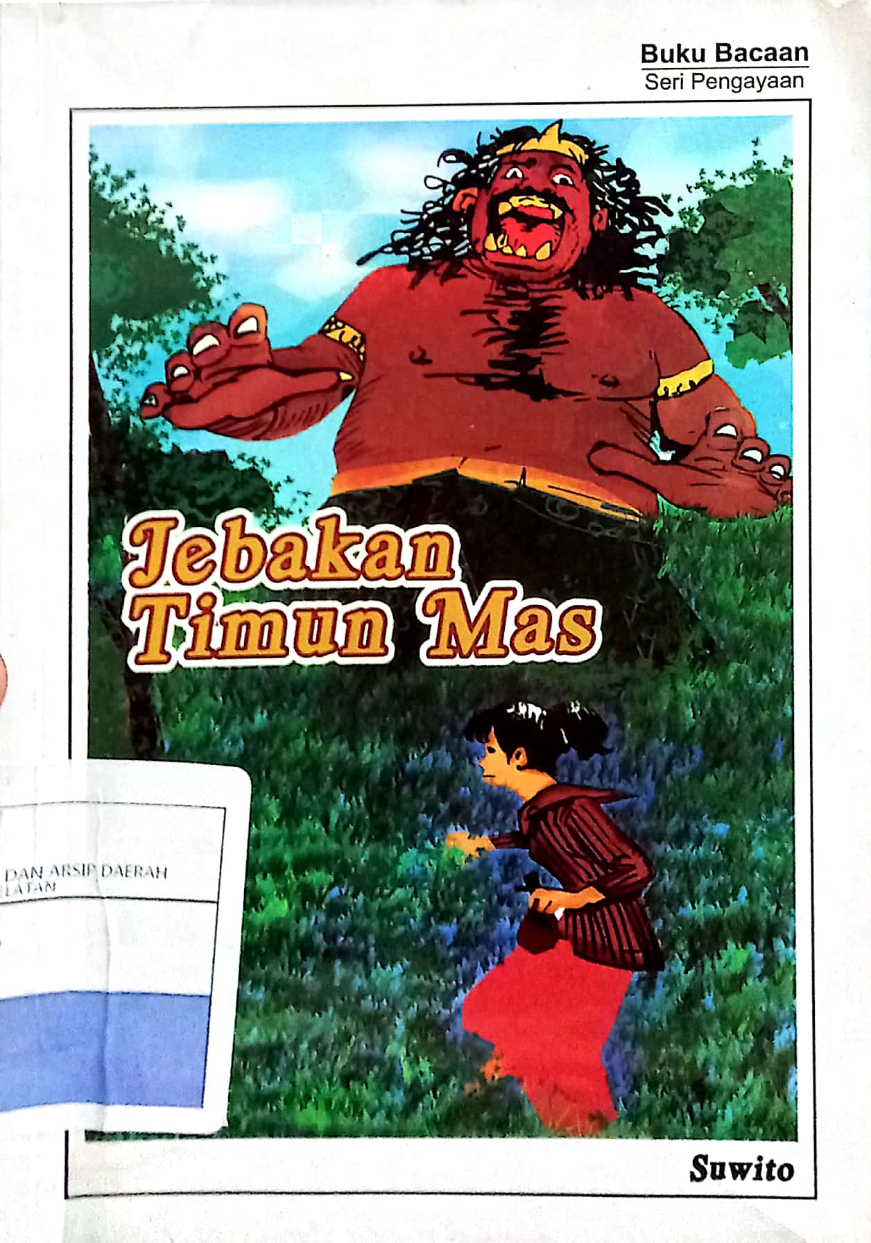 Jebakan timun mas / Suwito