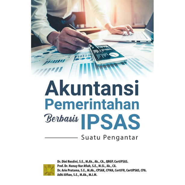 Akuntansi pemerintahan berbasis ipsas : suatu pengantar