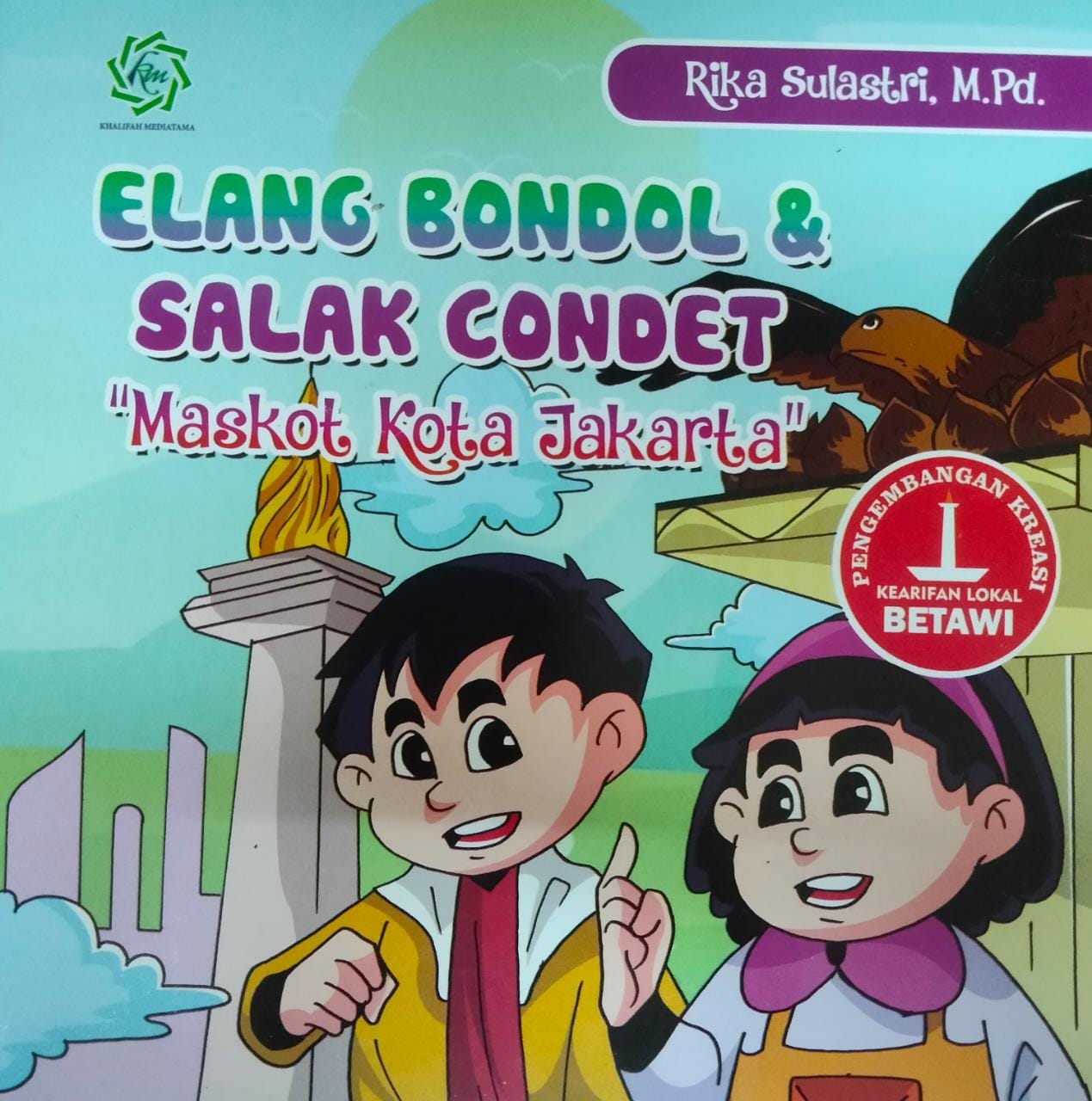 Elang Bondol & Salak Condet : "maskot Kota Jakarta"