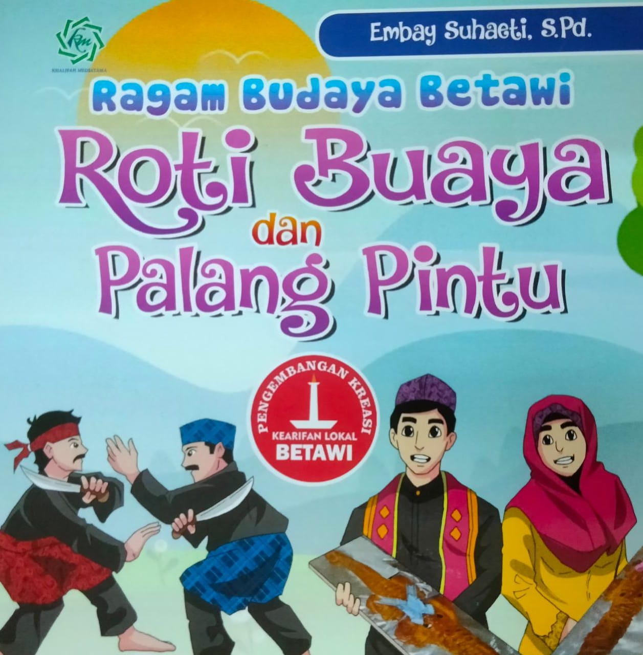 Ragam Budaya Betawi :  Roti Buaya dan Palang Pintu / Embay Suhaeti, editor; Mappa Tutu, gambar dan layout; Muhammad Nurun Shofi, coloring; Medias Sais Maulana