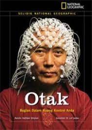 Otak : Bagian dalam ruang kontrol tubuh anda