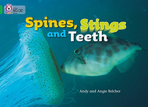 Spines, stings and teeth / Andy Belcher; Angie Belcher