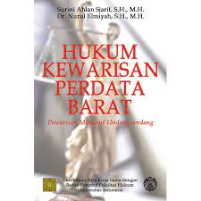 Hukum kewarisan perdata barat : pewarisan menurut undang-undang