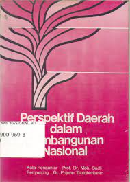 Perspektif daerah dalam pembangunan nasional