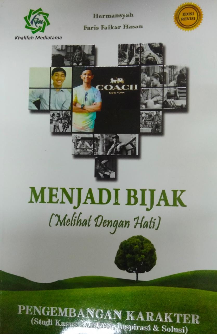 Menjadi bijak (melihat dengan hati)