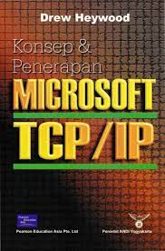 Konsp & penerapan microsoft TCP/IP
