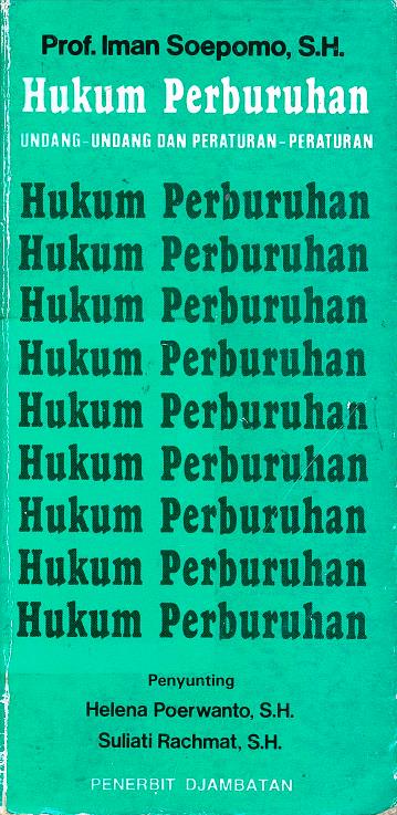 Hukum perburuhan undang-undang dan peraturan-peraturan