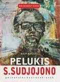 Seri Biografi Tokoh : Pelukis S. Sudjojono