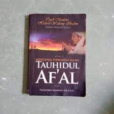Mengenal perbuatan Allah Tauhidul Af'al